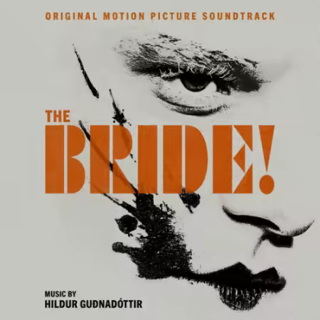 Hildur Guðnadóttir - The Bride! Soundtrack (2026)