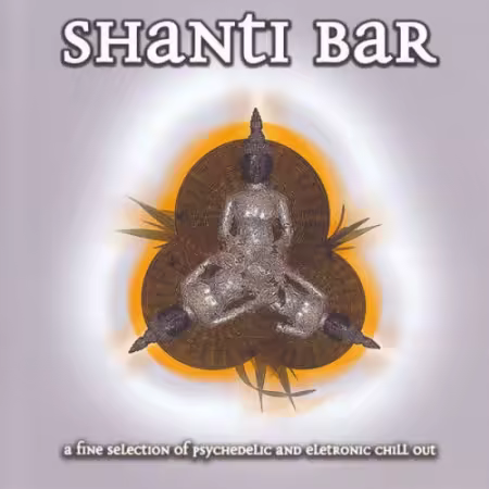 VA - Shanti Bar[2CD] (2003)