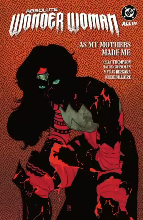 Absolute Wonder Woman Vol. 2 – As My Mother Made Me (TPB) (2026)