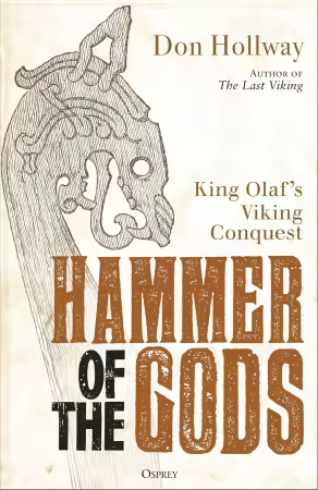 Hammer of the Gods : King Olaf's Viking Conquest