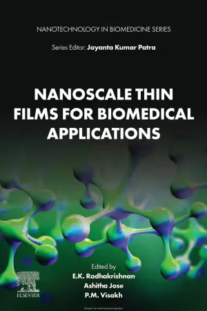 Nanoscale Thin Films for Biomedical Applications
