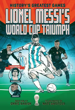 History's Greatest Games: Lionel Messi's World Cup Triumph (GN) (2026)