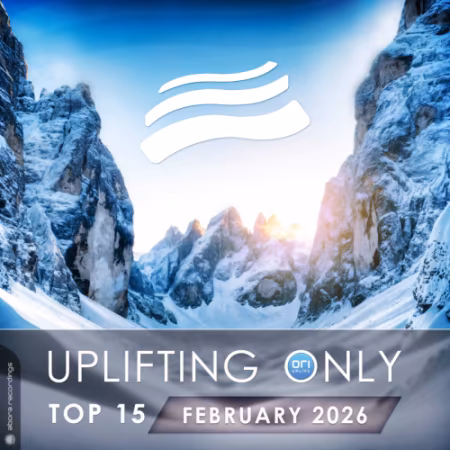 VA - Uplifting Only Top 15: February 2026 (Extended Mixes) (2026)