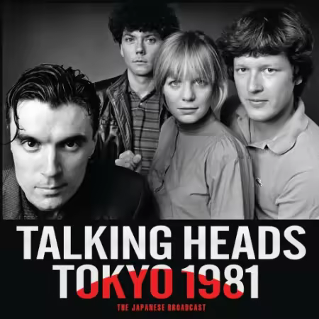 Talking Heads - Tokyo 1981 (2026) MP3