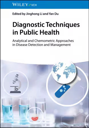 Diagnostic Techniques in Public Health: Analytical and Chemometric Approaches in Disease Detection and Management