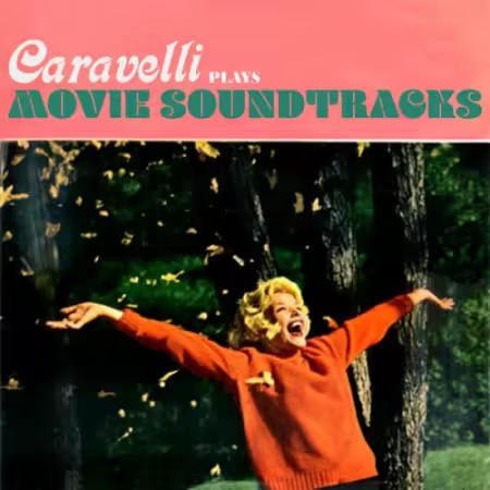 Caravelli - Plays Movie Soundtracks (2026)