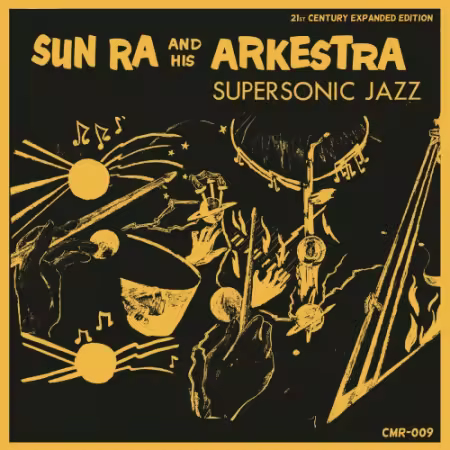 Sun Ra &amp; His Arkestra - Supersonic Jazz (Expanded Edition) 1957 (2025)