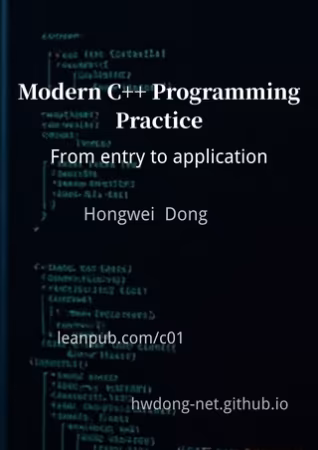 Modern C++ Programming Practice : From entry to application
