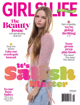 Girls Life Magazine - April/May 2026