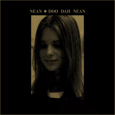 Nean - Doo Dah Nean (2026) (Hi-Res) FLAC/MP3