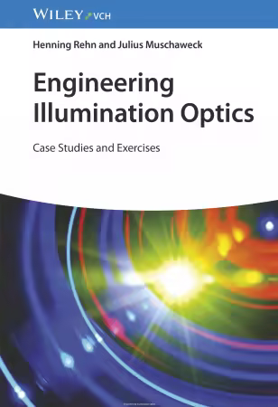 Engineering Illumination Optics: Case Studies and Exercises