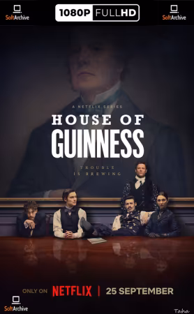 House of Guinness S01 1080p 10bit WEBRip 6CH x265 HEVC-PSA