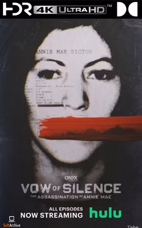 Vow of Silence The Assassination of Annie Mae S01 DV HDR 2160p WEB H265-SPAMnEGGS