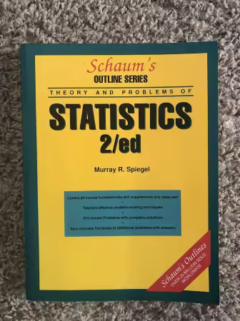 Schaum's Outline of Theory and Problems of Statistics