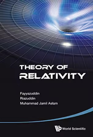Theory Of Relativity (World Scientific)