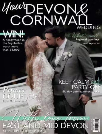 Your Devon &amp; Cornwall Wedding - March/April 2026