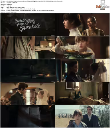 Like Water for Chocolate S01 2160p MAX WEB-DL DUAL DDP5.1 H265-Kitsune