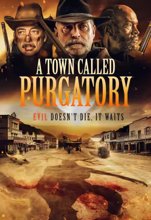 A Town Called Purgatory 2025 1080p AMZN WEB-DL DD 5.1 H264-BobDobbs