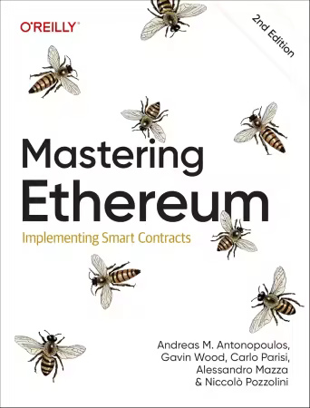 Mastering Ethereum: Implementing Smart Contracts, 2nd Edition (PDF)