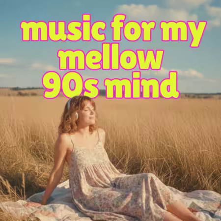 Various Artists - music for my mellow 90s mind (2026)