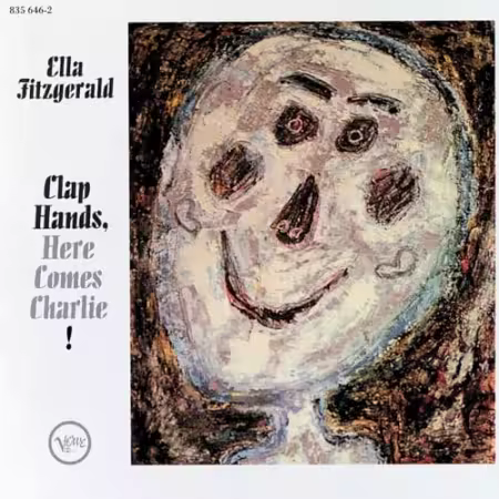 Ella Fitzgerald - Clap Hands, Here Comes Charlie! (1961/1989 Remastered)[FLAC/MP3]