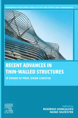 Recent Advances in Thin-Walled Structures