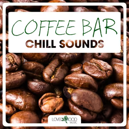 Coffee Bar Chill Sounds: Lounge - Collection (2013-2022) FLAC