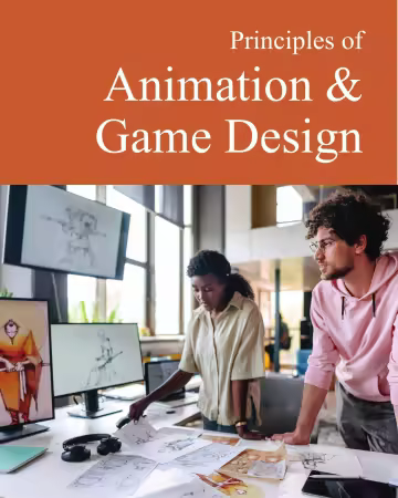 Principles of Animation &amp; Game Design