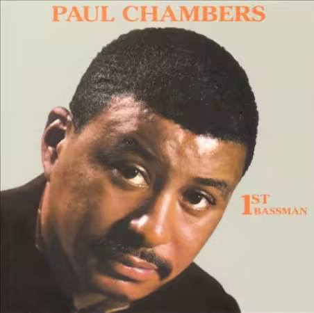 Paul Chambers - 1st Bassman (1997)