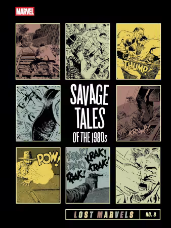 Lost Marvels No. 3: Savage Tales of the 1980s (TPB) (2025)