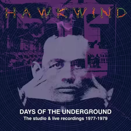 Hawkwind - Days Of The Underground (The Studio &amp; Live Recordings 1977-1979) (Deluxe Edition) (2023) Blu-ray Audio