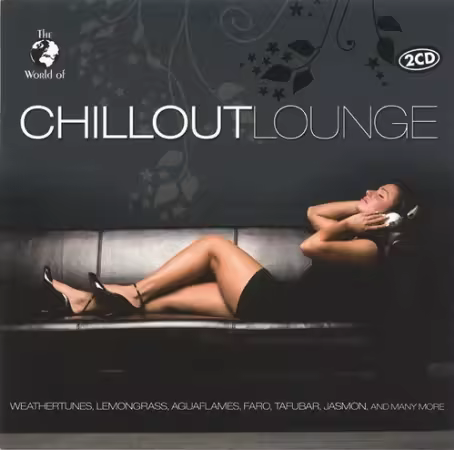 VA - The World Of Chillout Lounge[2CD] (2008)