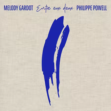 Melody Gardot &amp; Philippe Powell - Entre Eux Deux (2022)[CD-Rip]