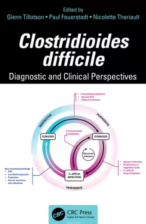 Clostridioides difficile: Diagnostic and Clinical Perspectives