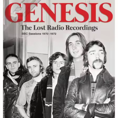 Genesis - The Lost Radio Recordings: BBC Sessions 1970-1972 (2020) MP3