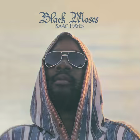 Isaac Hayes - Black Moses (Remastered) (1971/2026)
