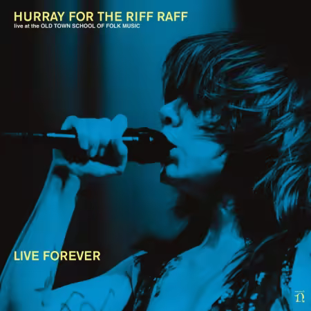 Hurray for the Riff Raff - Live Forever (2026) Mp3 / Flac / Hi-Res