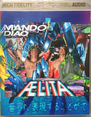 Mando Diao - Aelita (Deluxe edition) (2014) Blu-ray Audio