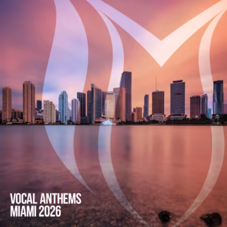 VA - Vocal Anthems Miami 2026 (Suanda Voice) (2026)