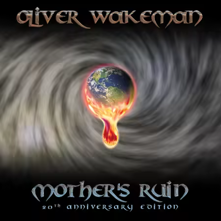 Oliver Wakeman - Mother's Ruin (20th Anniversary Remastered &amp; Expanded Edition) (2005/2026)