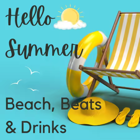 Various Artists - Hello Summer - Beach, Beats &amp; Drinks (2026)