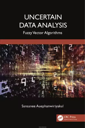 Uncertain Data Analysis: Fuzzy Vector Algorithms