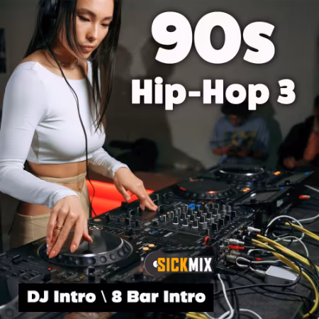 SickMix - 90s Hip Hop Vol.3 (2025)