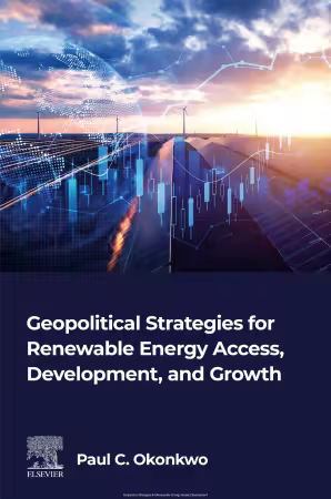 Geopolitical Strategies for Renewable Energy Access, Development, and Growth