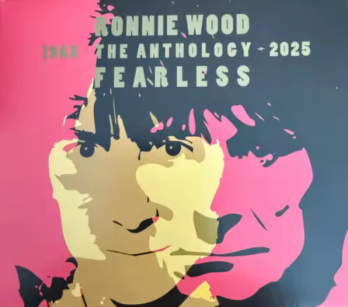 Ronnie Wood - Fearless (The Anthology 1965 - 2025) (2025)