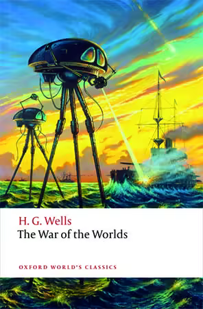 The War of the Worlds (Oxford World's Classics)