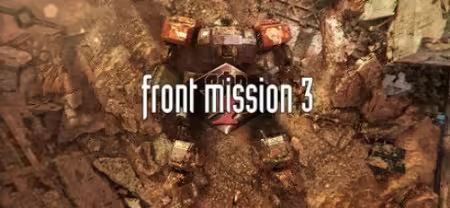 FRONT MISSION 3 Remake Update v1.0.4-VENOM