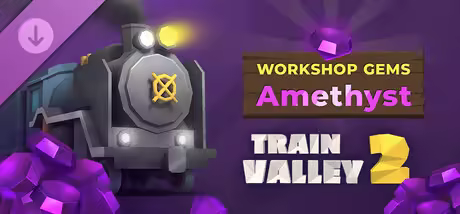 Train Valley 2 Workshop Gems Amethyst-I KnoW
