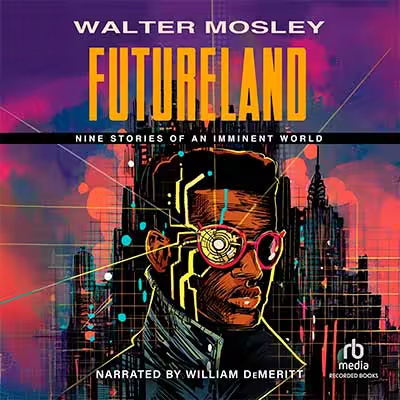 Futureland: Nine Stories of an Imminent World (Audiobook)