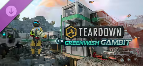 Teardown The Greenwash Gambit Update v2.0.1-RUNE